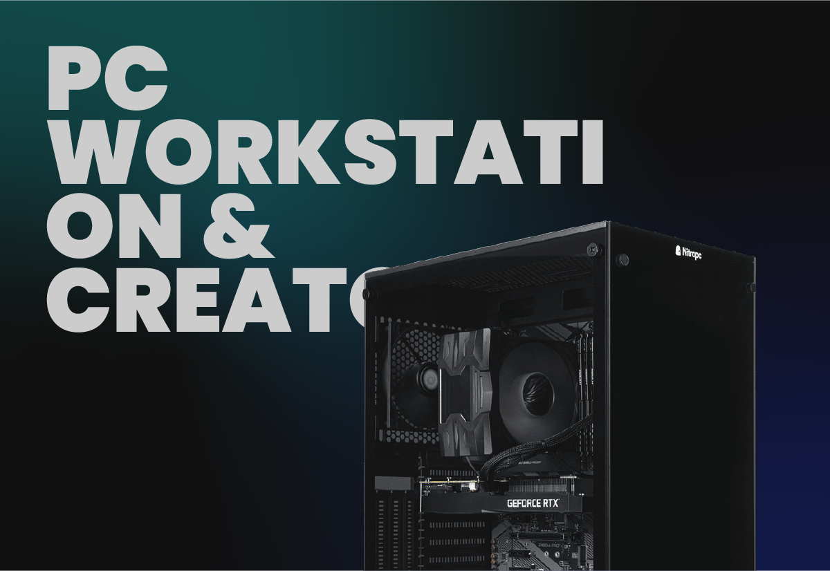 Workstation & Creator